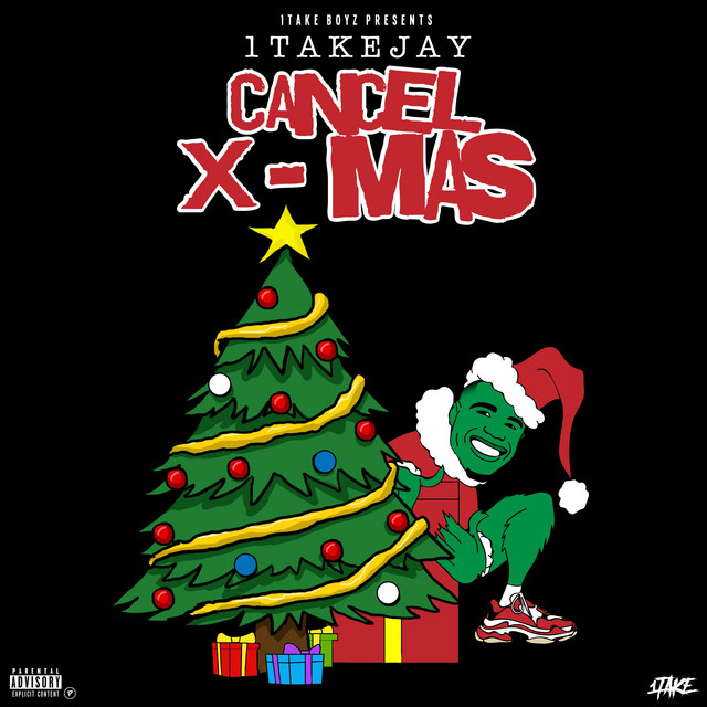 1takejay - Cancel Christmas