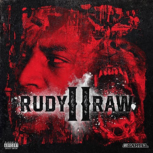 Rawdawg Rudy - Rudy II Raw