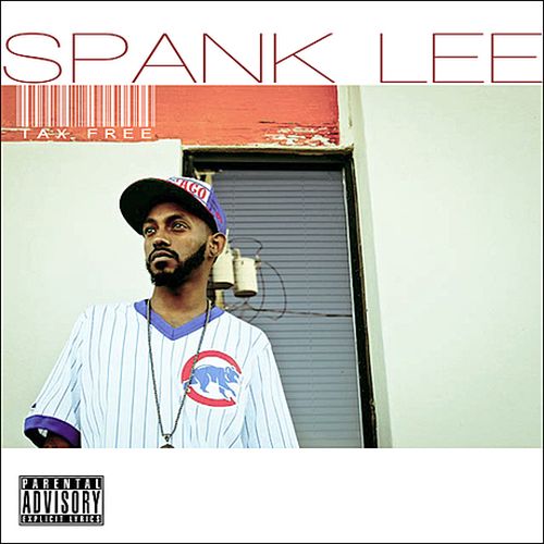 Spank Lee – Tax Free