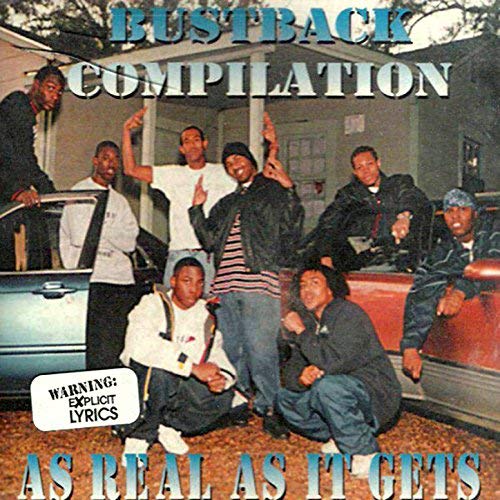 Various – BustBack Compilation – As Real As It Gets