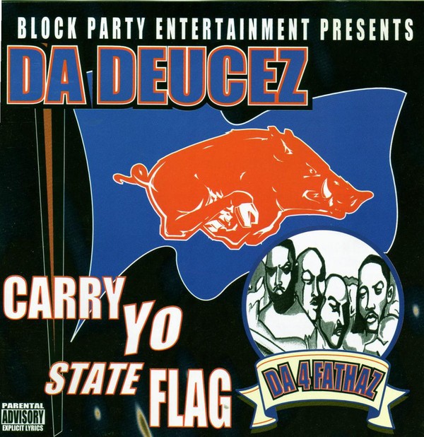 Da Deucez - Carry Yo State Flag