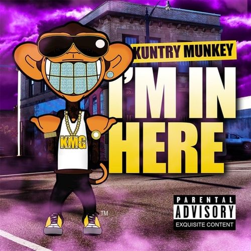 Kuntry Munkey - I'm In Here