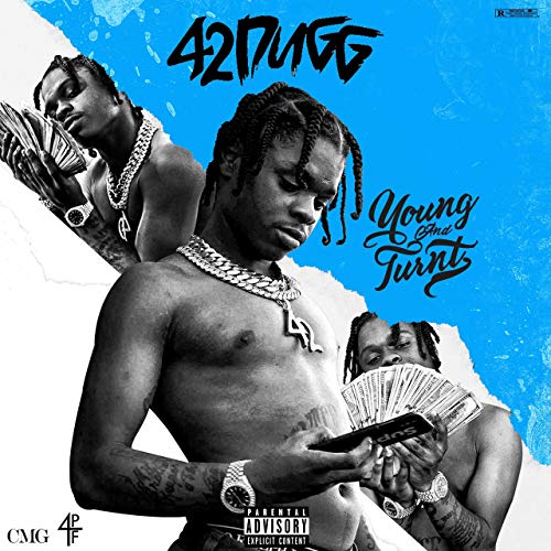 42 Dugg – Young And Turnt