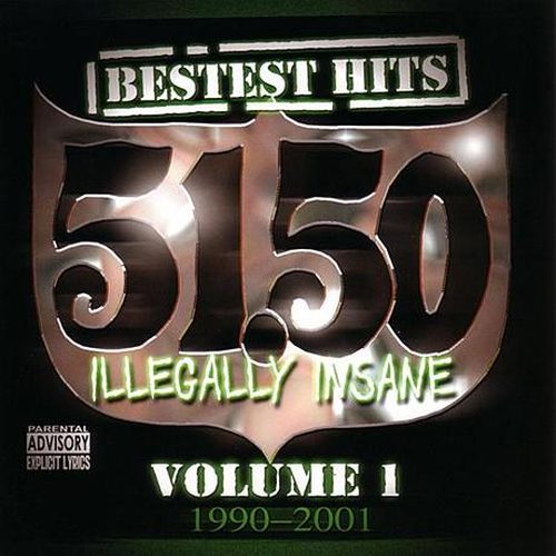 51.50 Illegally Insane – Bestest Hits Volume 1