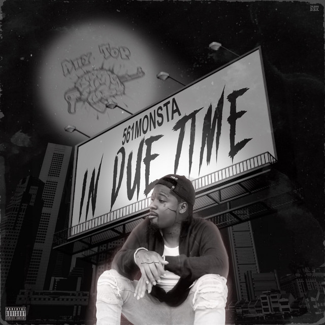 561 Monsta - In Due Time