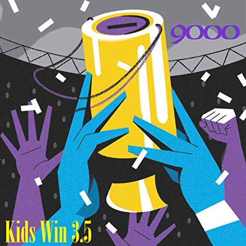 9000 – Kids Win 3.5
