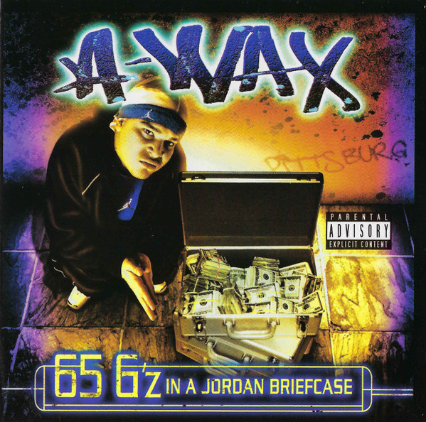 A-Wax - 65 G'z In A Jordan Briefcase