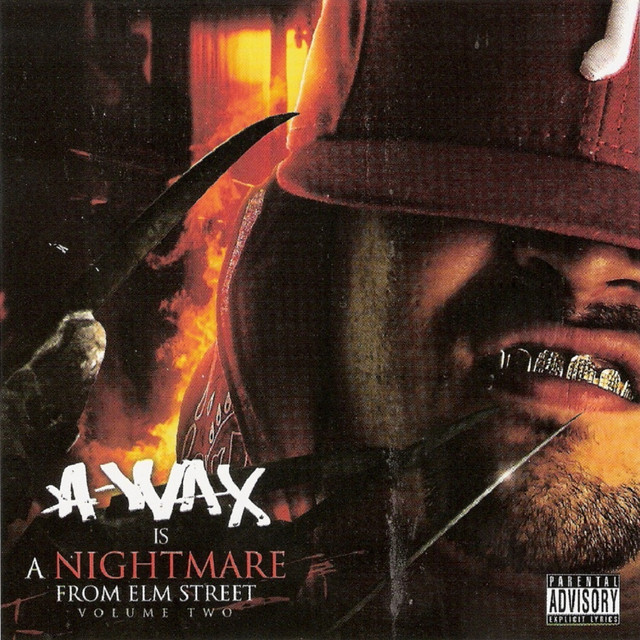 A-Wax - Nightmare From Elm Street Vol. 2