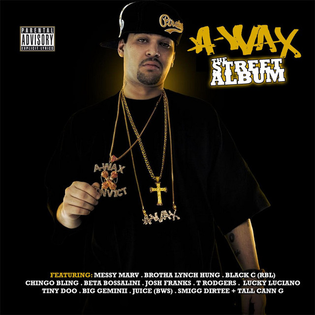 A-Wax – The Street Album