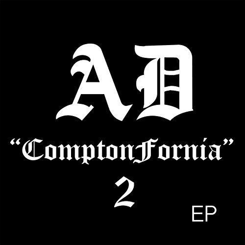 AD - Comptonfornia 2 EP