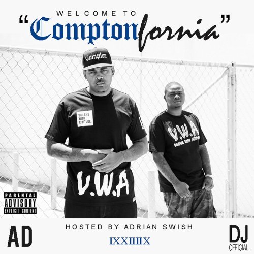 AD - Welcome To ComptonFornia EP