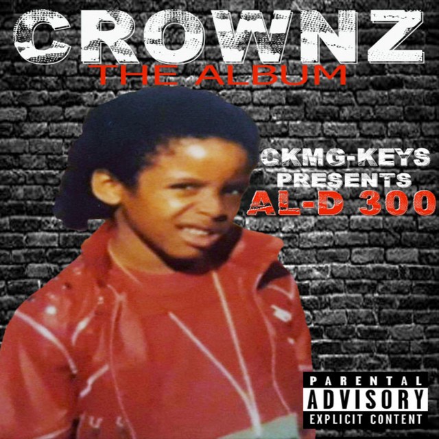 AL-D*300 – Crownz The Album