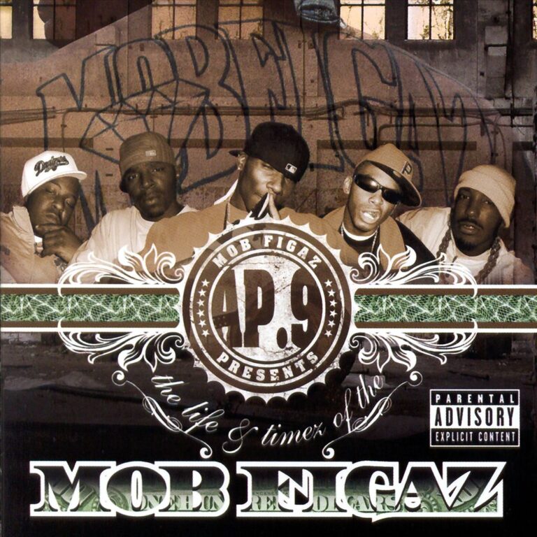 AP.9 – The Life & Timez Of The Mob Figaz