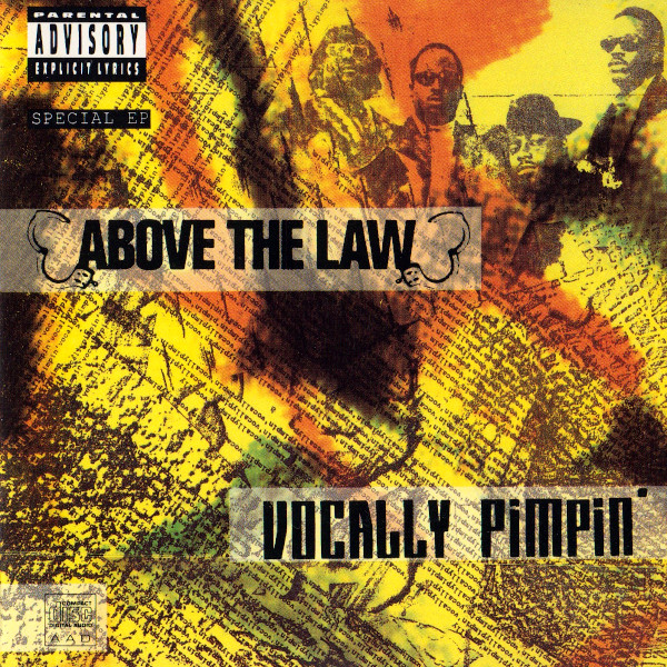 Above The Law – Vocally Pimpin’