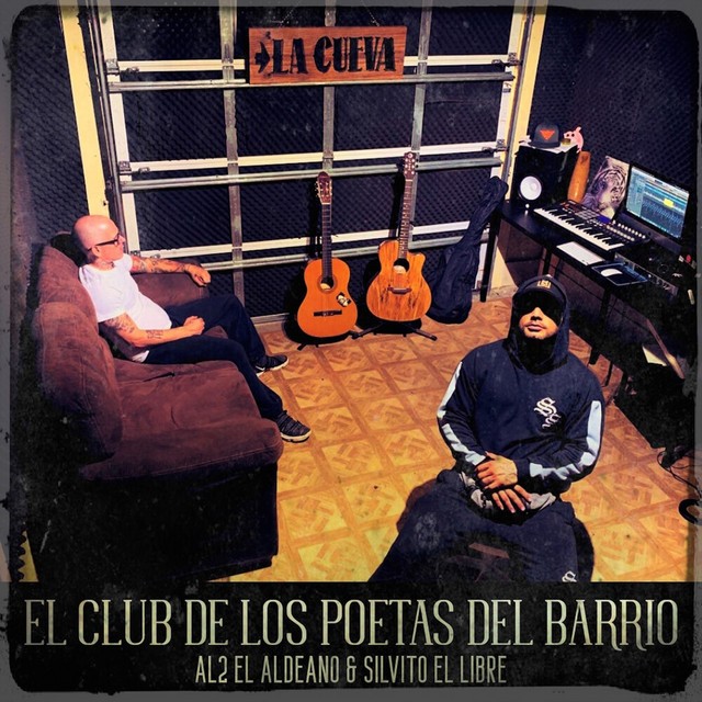 Al2 El Aldeano & Silvito El Libre – El Club De Los Poetas Del Barrio