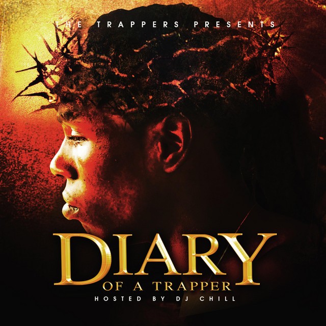 AllStar Will - Diary Of A Trapper