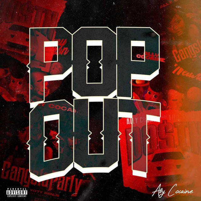 Ally Cocaine – Pop Out