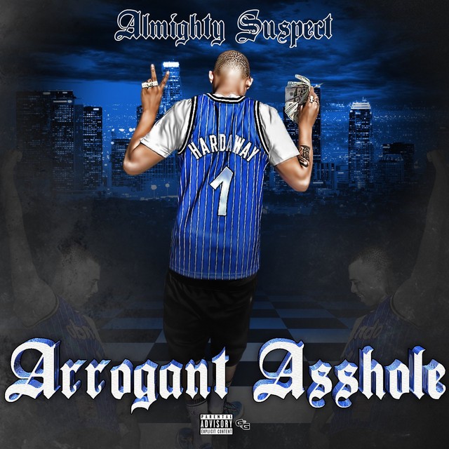 Almighty Suspect – Arrogant Asshole