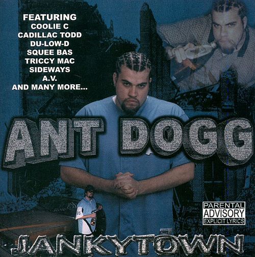 Ant Dogg - Jankytown