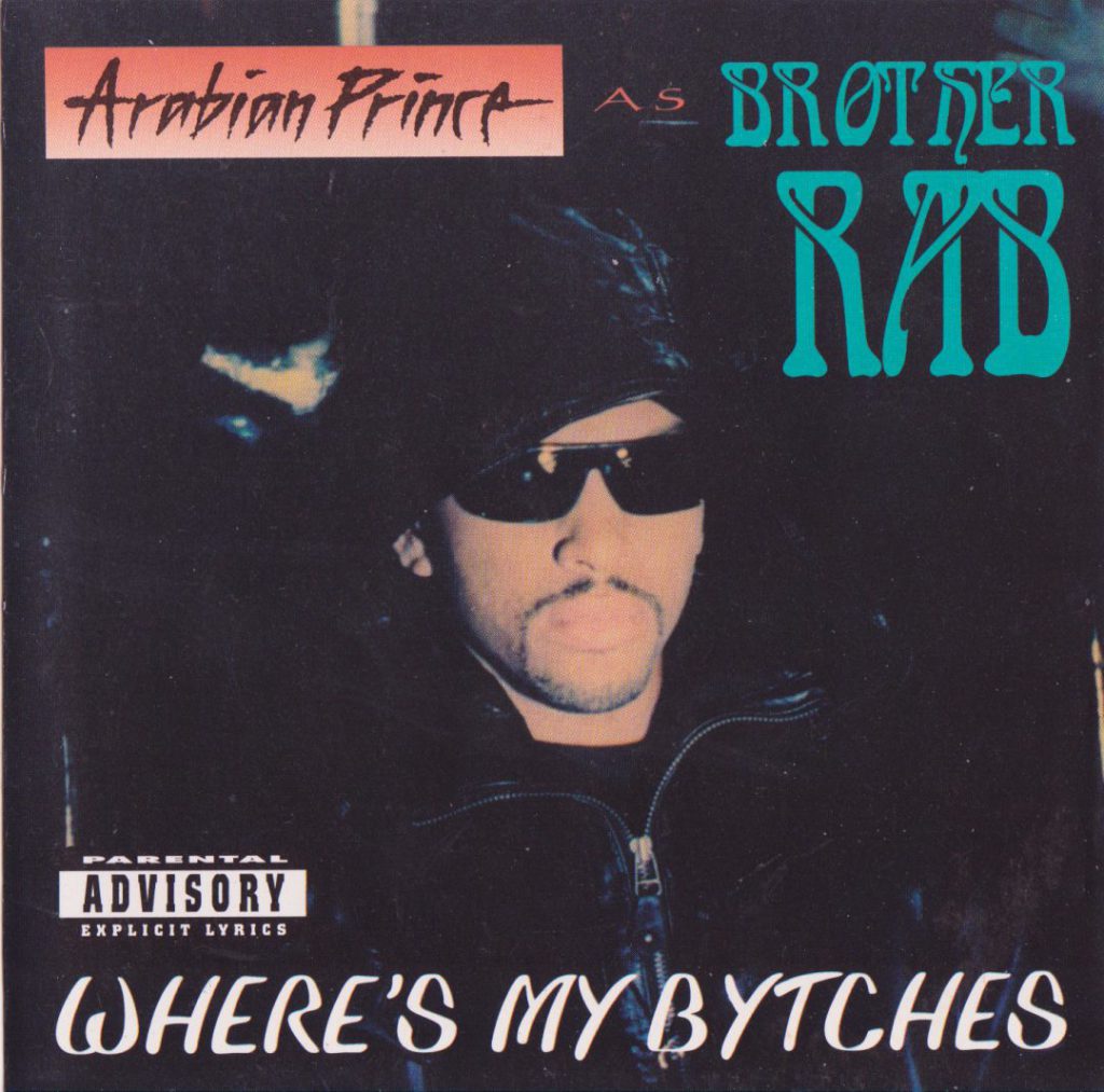 Arabian Prince - Where's My Bytches (Front)