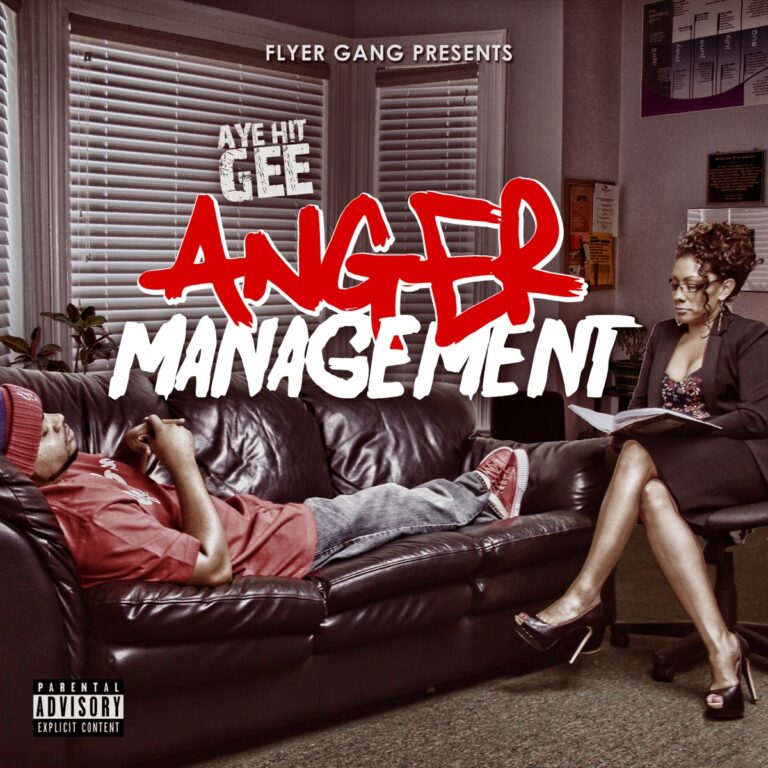 Aye Hit Gee – Anger Management