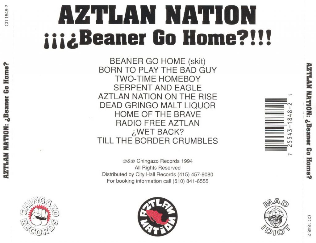 Aztlan Nation - Beaner Go Home (Back)
