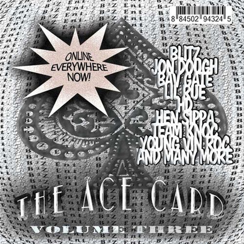B2Z Ent. Presents – The Ace Card