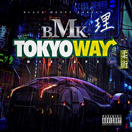 BMK - Tokyo Way