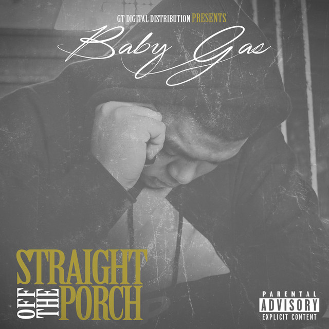 Baby Gas – Straight Off The Porch