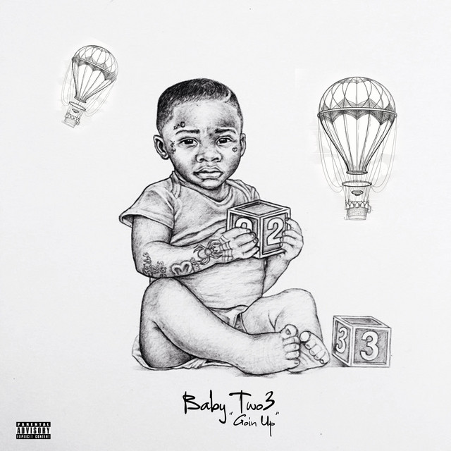 Baby Two3 – GOIN UP