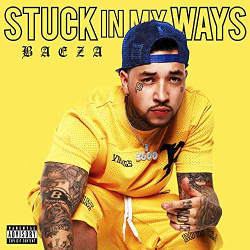 Baeza – Stuck In My Ways