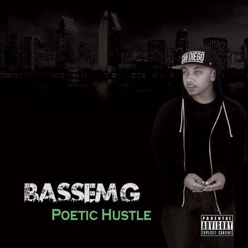 Bassem G – Poetic Hustle
