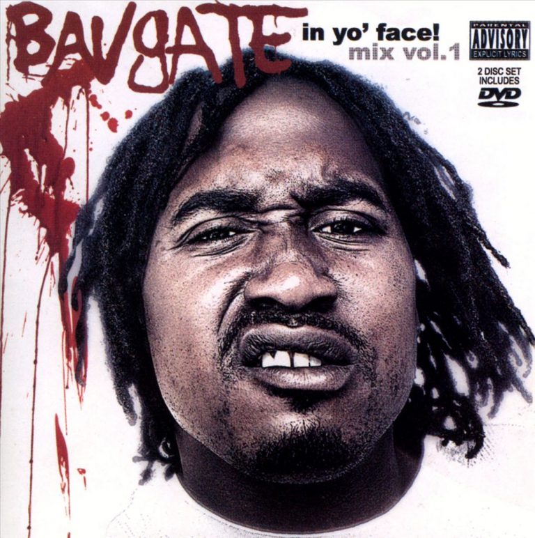 Bavgate – In Yo Face Mix Vol.1