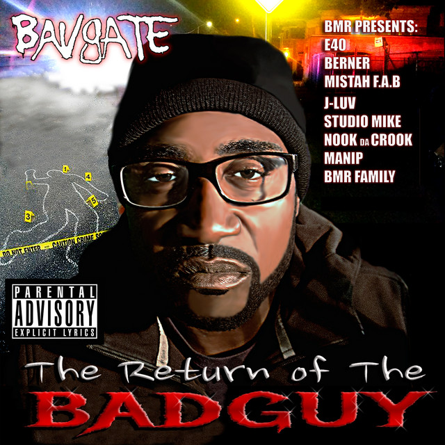 Bavgate – The Return Of The Badguy