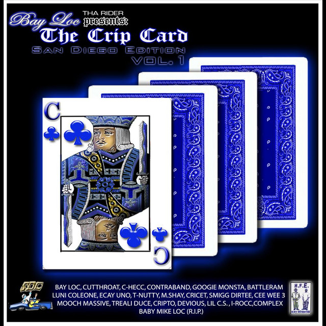 Bay Loc – The Crip Card, Vol. 1