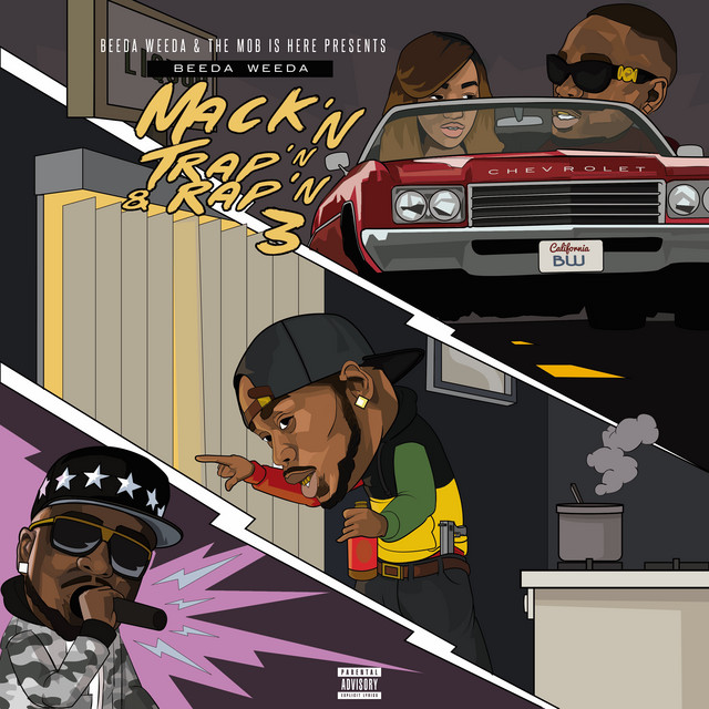 Beeda Weeda – Mack’n Trap’n & Rap’n 3