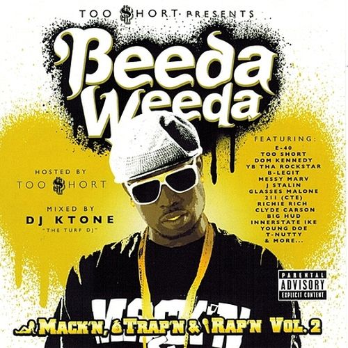 Beeda Weeda – Too Short Presents Mack’n Trap’n & Rap’n, Vol. 2