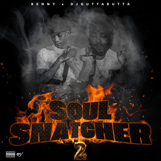 Benny & DJ Gutta Butta – Soul Snatcher 2