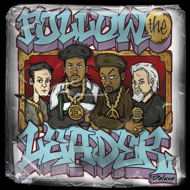 Benny Reid, Mike Smith & Jonathan Hay – Follow The Leader: Deluxe