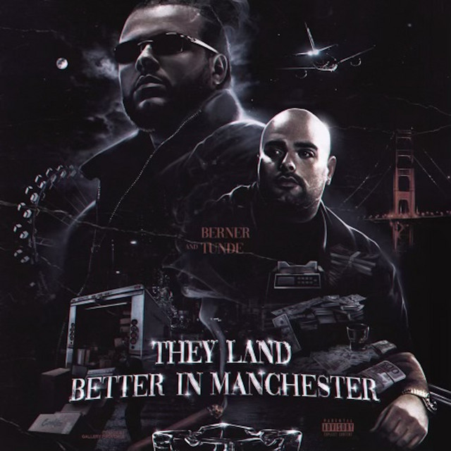 Berner & Tunde – They Land Better In Manchester