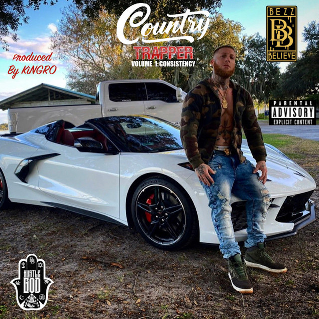 Bezz Believe – Country Trapper