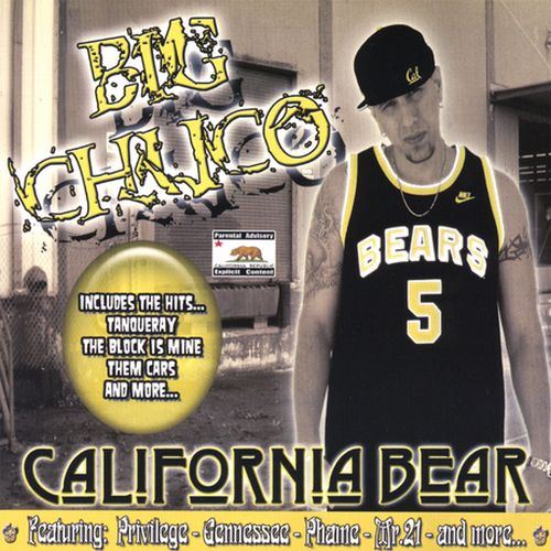 Big Chuco – California Bear