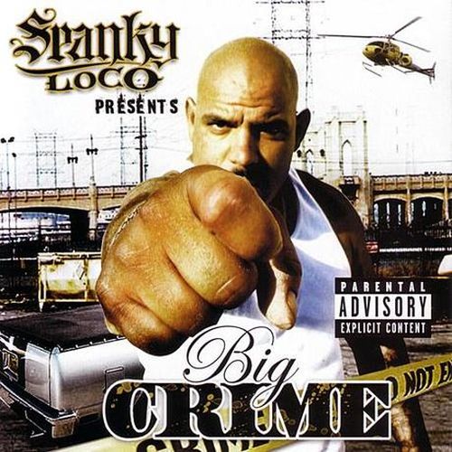 Big Crime - Spanky Loco Presents Big Crime