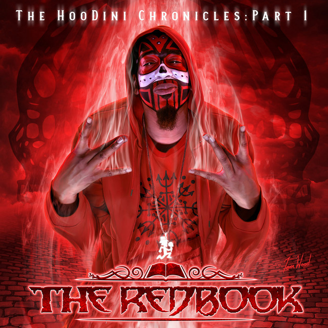 Big Hoodoo – The HooDini Chronicles (Part 1) [The Redbook]