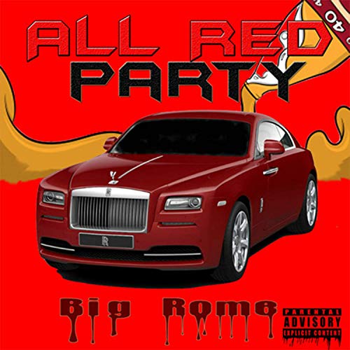 Big Rome – All Red Party