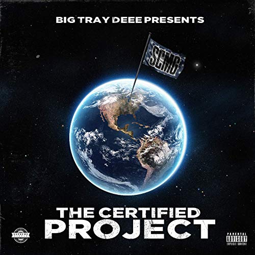 Big Tray Deee - Big Tray Deee Presents The Certified Project