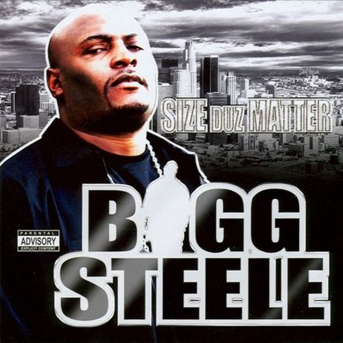 Bigg Steele - Size Duz Matter