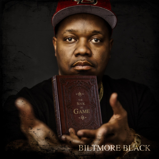 Biltmore Black - The Book Of Game, Vol. 1 Commandments