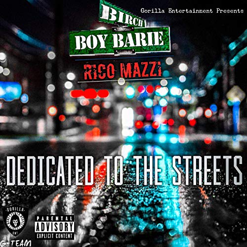 Birch Boy Barie & Rico Mazzi – Dedicated To The Streets