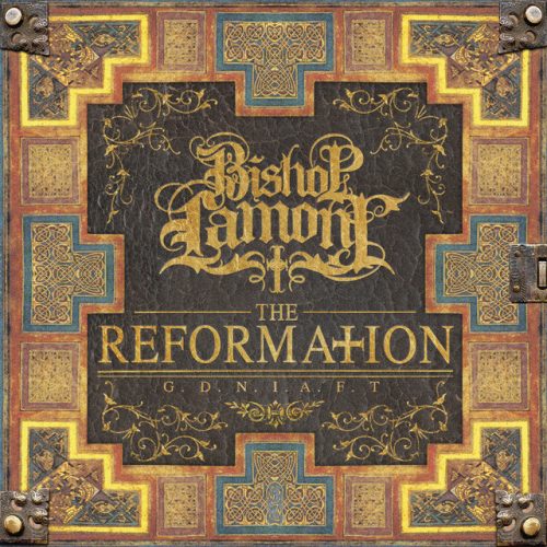 Bishop Lamont - The Reformation G.D.N.I.A.F.T